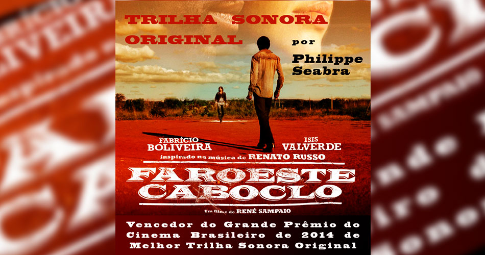 Cinema: Faroeste Caboclo