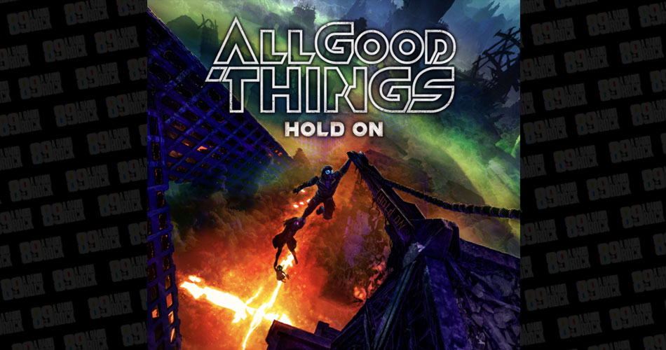 All Good Things lança novo EP; ouça na íntegra
