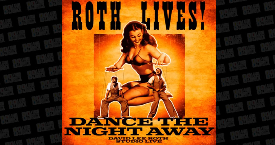 David Lee Roth lança versão solo de “Dance the Night Away”, do Van Halen