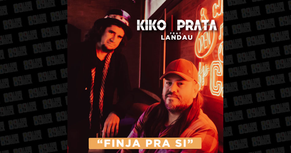 Rock Nacional: Kiko Prata e Landau lançam “Finja Pra Si”