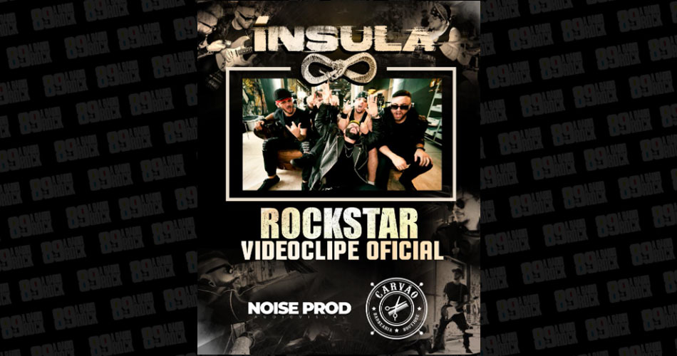 Ínsula lança videoclipe do single “RockStar”