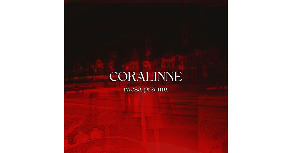 Rock Nacional: Coralinne estreia novo single “Mesa Pra Um”